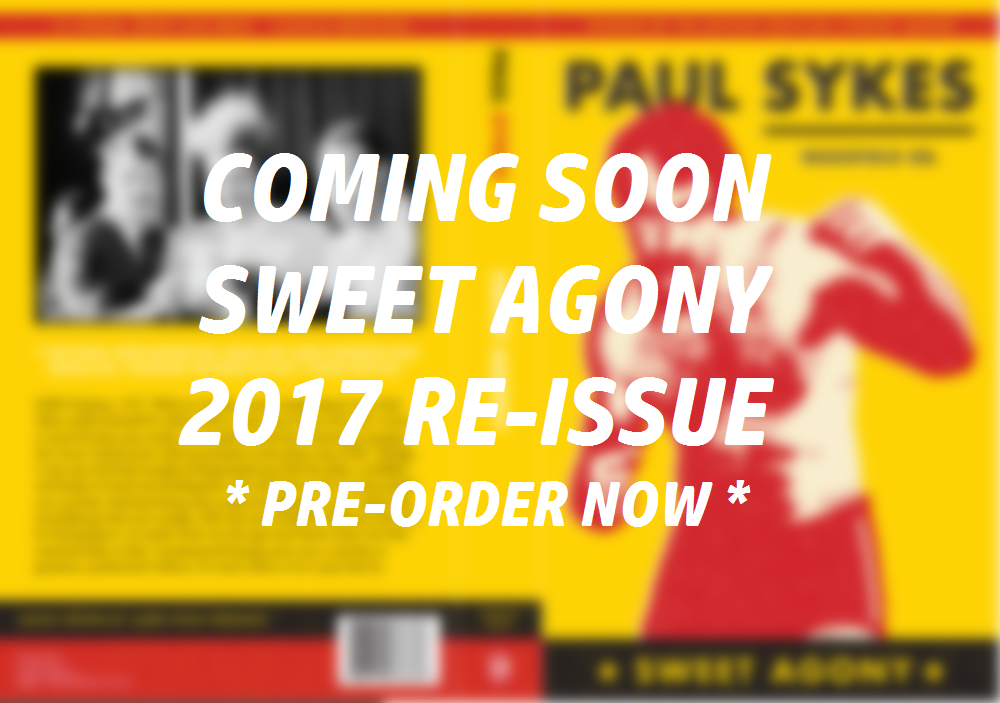 The Return of Sweet Agony (2017 Re-issue) ....