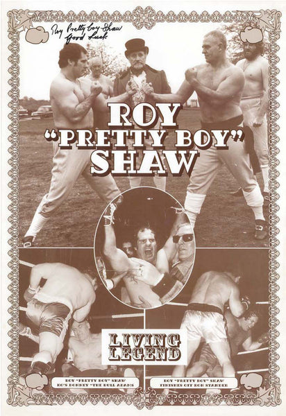Roy Pretty Boy Shaw "Living Legend" Reproduction Fight Poster featuring Alex Steene