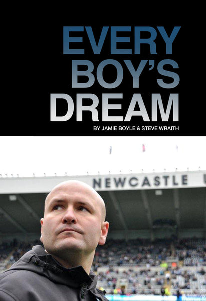Every Boy's Dream by Jamie Boyle & Steve Wraith